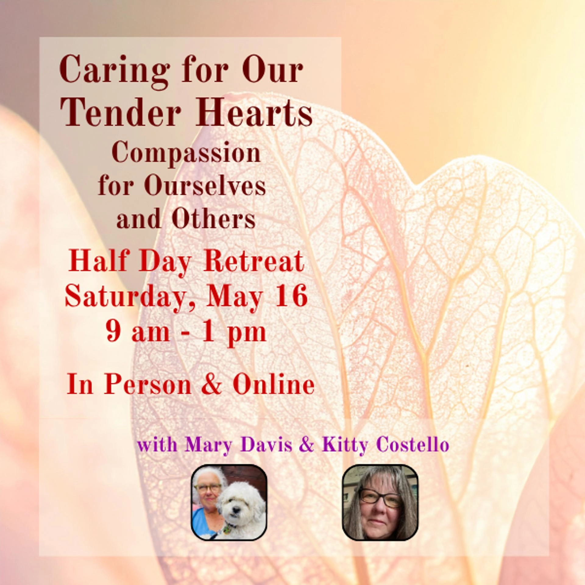Caring for Our Tender Hearts
