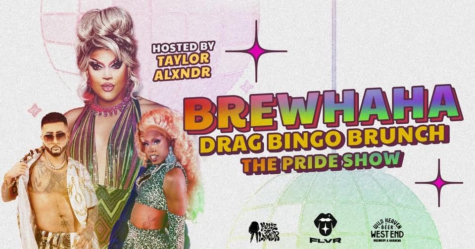 BREWHAHA! Drag Bingo Brunch: The Pride Show