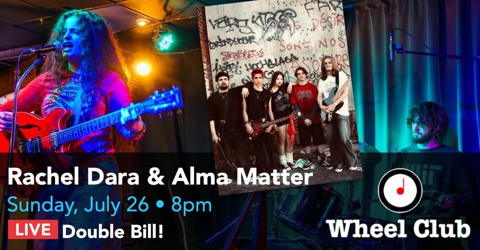 Rachel Dara x Alma Matter - double bill at Montreal's Legendary Wheel Club
