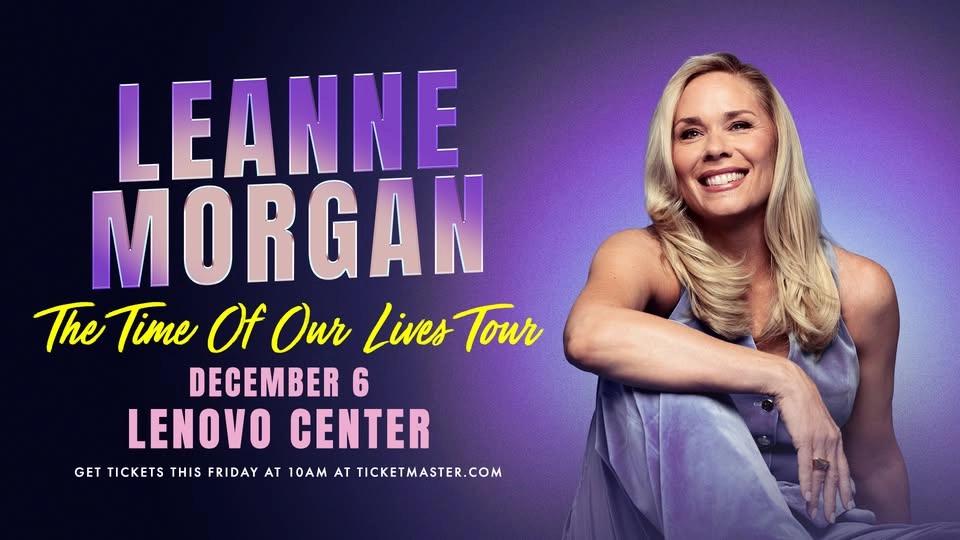 Leanne Morgan: THE TIME OF OUR LIVES TOUR