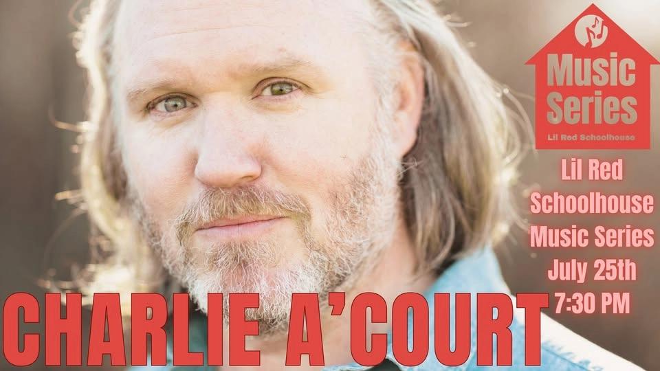 Charlie A'Court performs at Lil Red Schoolhouse
