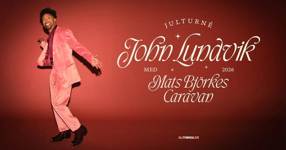 John Lundvik med Mats Björkes Caravan - julturné 2026