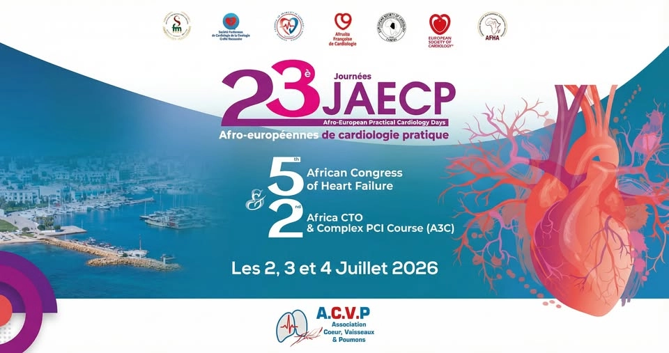 les 23ᵉ Journées Afro-Européennes de Cardiologie Pratique (JAECP), associées au 5ᵉ Congrès Africain
