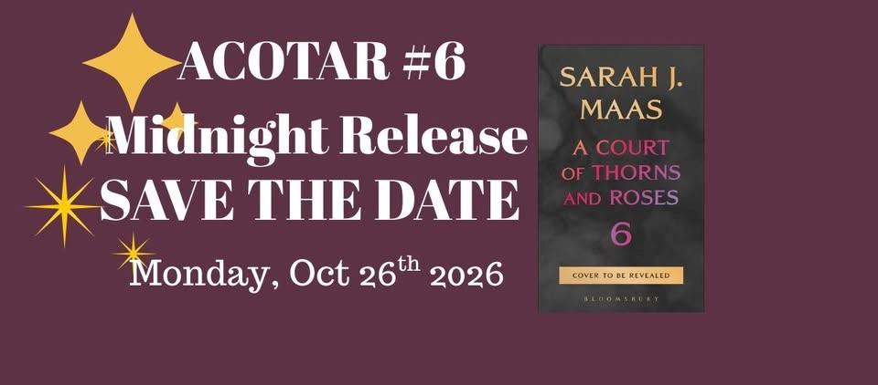 ACOTAR #6 Midnight Release Party