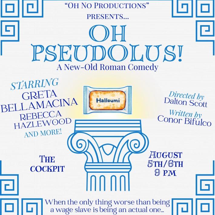 Oh Pseudolus! – Cockpit Theatre