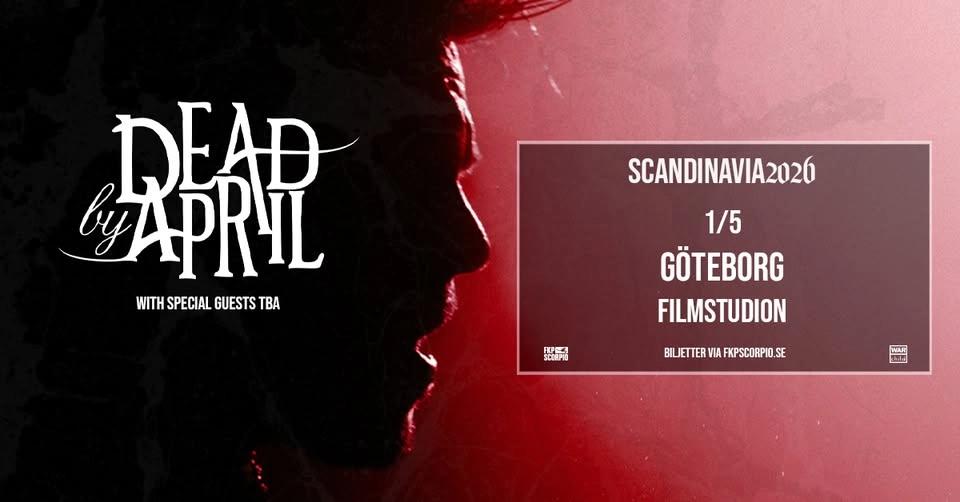 Dead By April + Support: Vemød | Göteborg