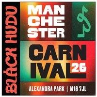 BLACK HUDU x Manchester Caribbean Carnival