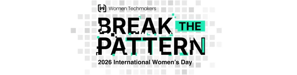Break the Pattern: International Women's Day 2026