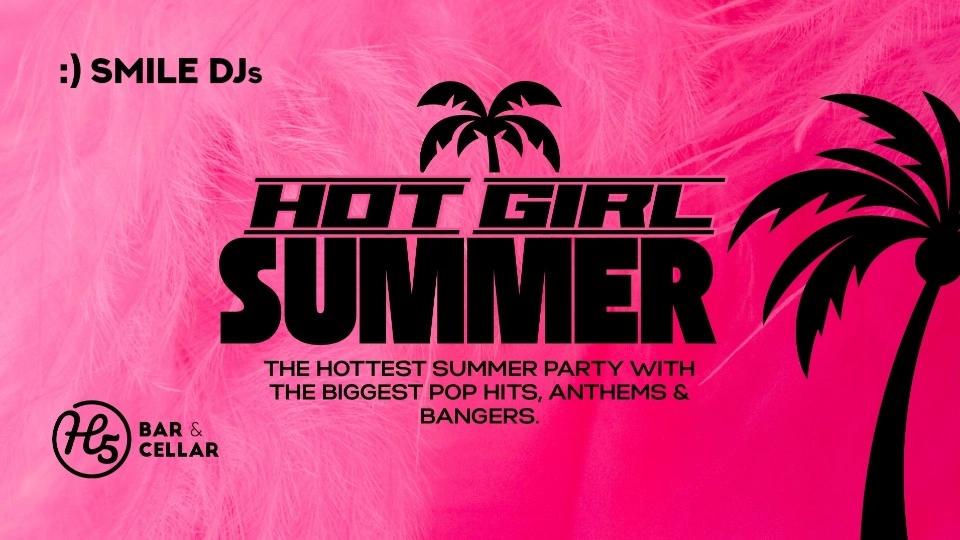 Hot Girl Summer!