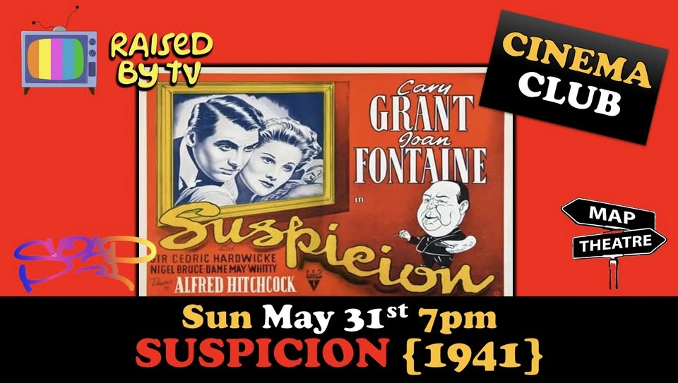 Cinema Club: SUSPICION {1941}