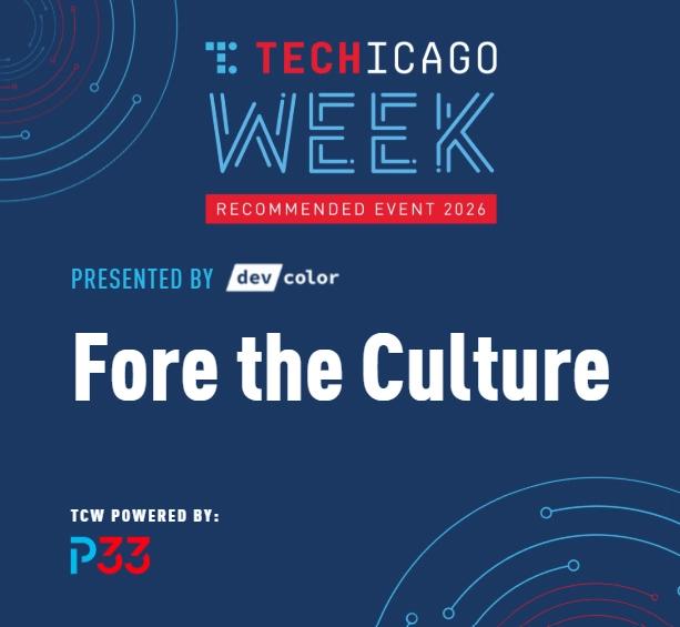 /dev/color TechChicago: Fore the Culture