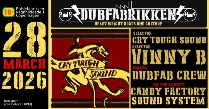 Bolsjefabrikken - foundation celebration: Vinny B & Cry Tough Sound