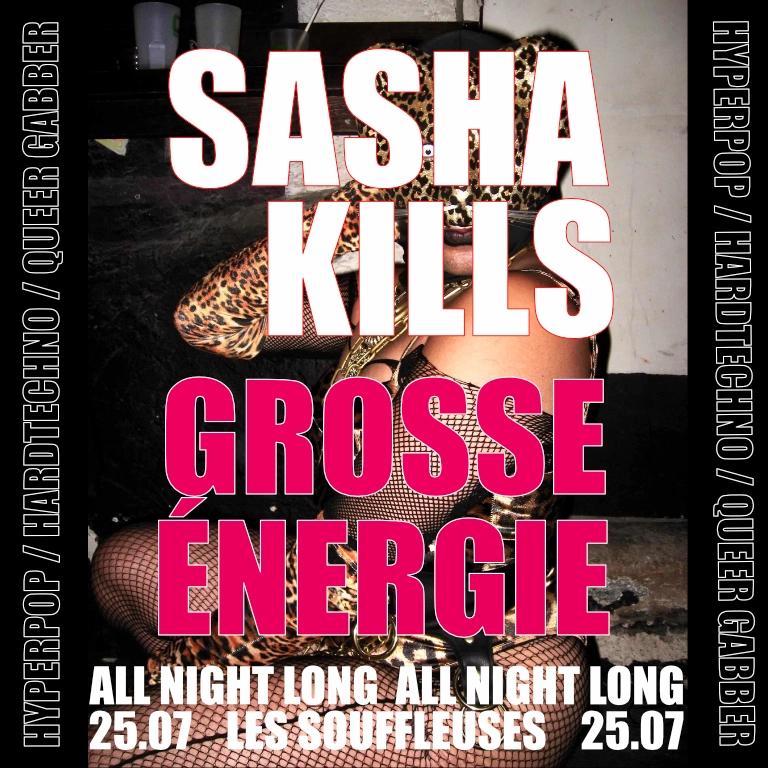 GROSSE ENERGIE — SASHA KILLS ALL NIGHT LONG