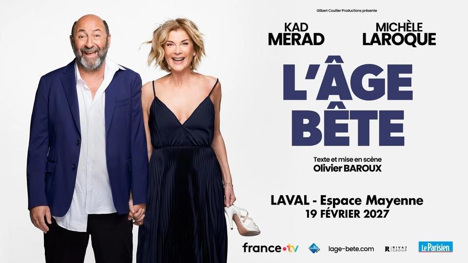 Michele Laroque et Kad Merad dans L'Âge Bête ‧ Laval ‧ Espace Mayenne