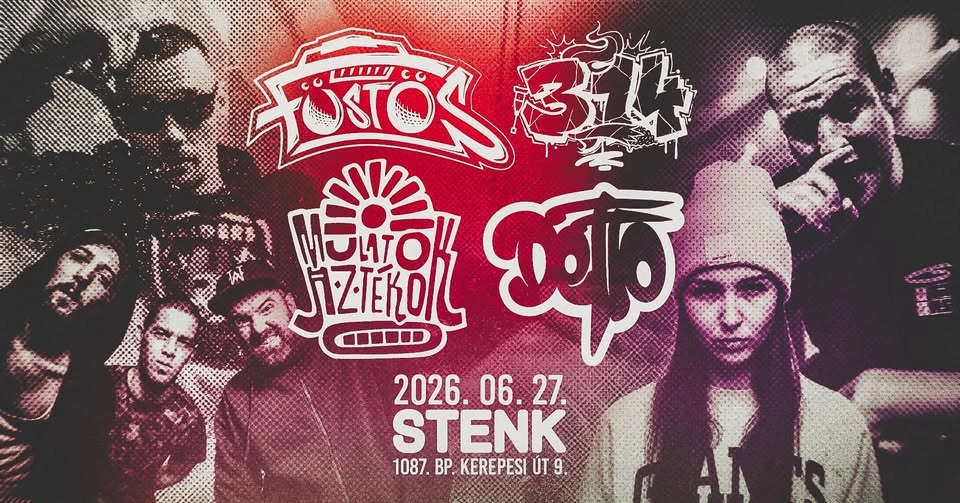 Füstös, 3,14, Mulató Aztékok, Detto - STENK, Budapest