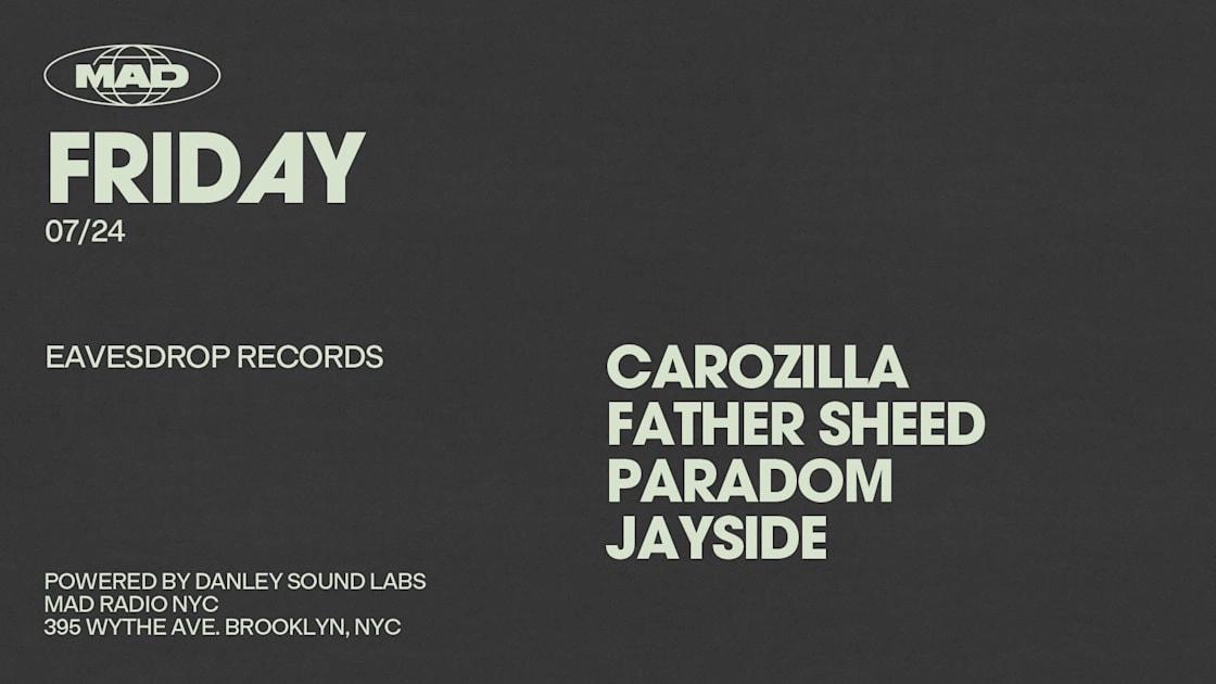 Eavesdrop Records: Carozilla / Father Sheed / Paradom