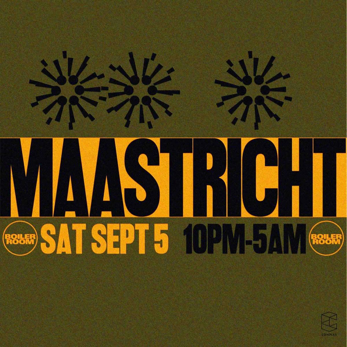 Boiler Room Maastricht - Saturday