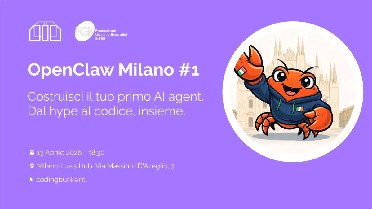 OpenClaw Milano #1: Costruire AI Agents nel Claw World