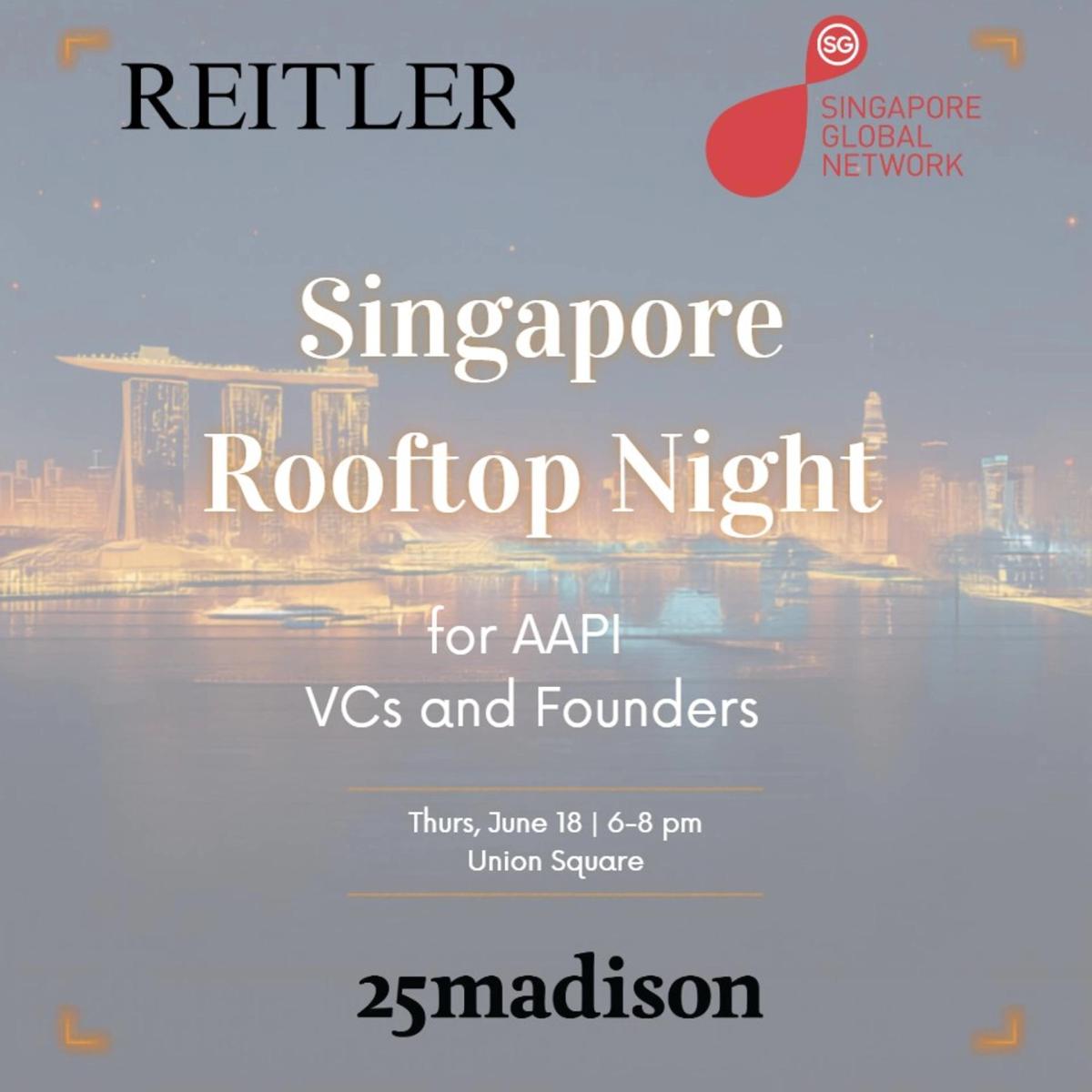 Singapore Rooftop Night: For AAPI VCs x Founders