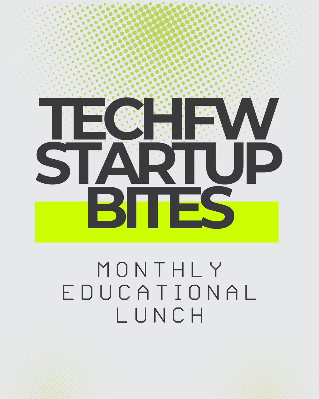 August Startup Bites: Building a Team w/ Tyler Fisher
