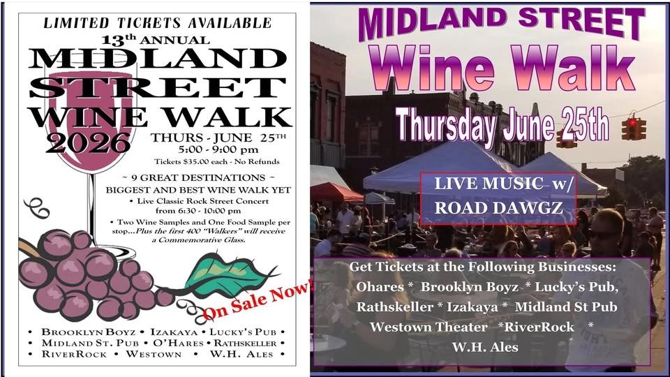 Midland Street Wine Walk * Live Music w/ Road Dawgz
