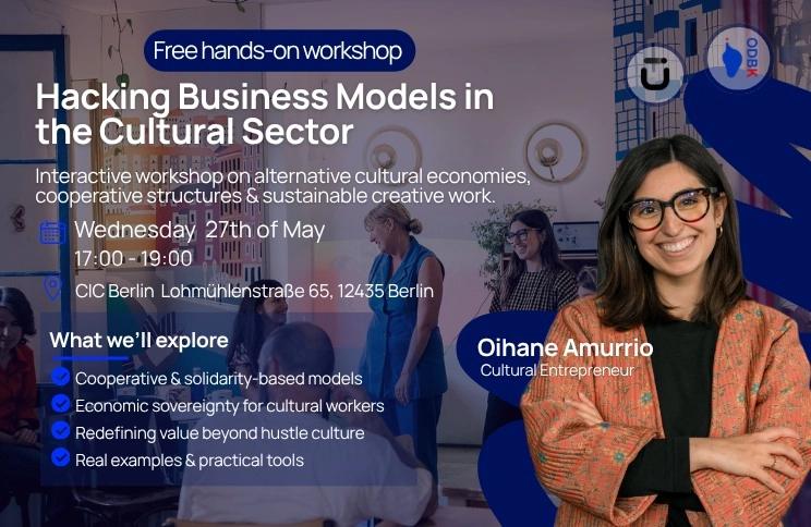 Hacking Business Models in the Cultural Sector (Workshop Free)