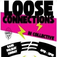 Loose Connections - Bank Holiday Sunday