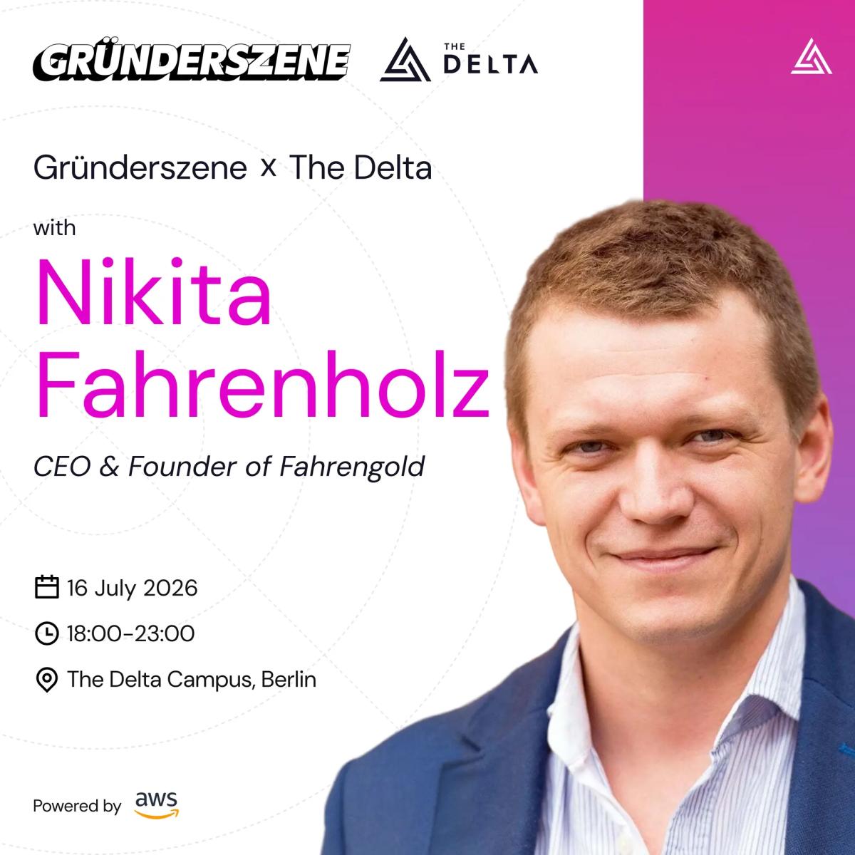Nikita Fahrenholz - Gründerszene x The Delta