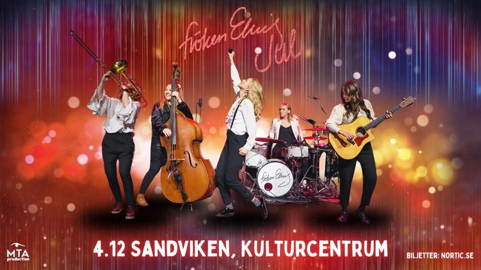 Fröken Elvis Jul - Sandviken