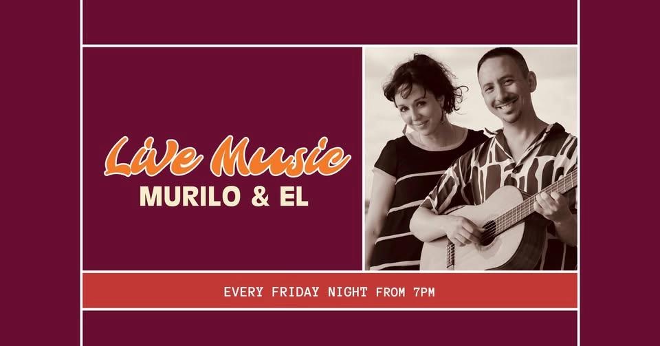 Friday Live Music | Murilo & El