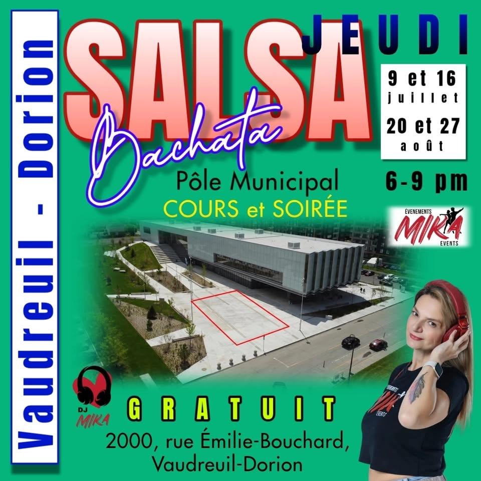 JEUDI ❤️ VAUDREUIL-DORION, cours et soirée salsa-bachata avec Dj MIKA 6-9pm GRATUIT