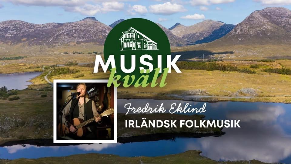 Irländsk folkmusik - musikkväll med Fredrik Eklind