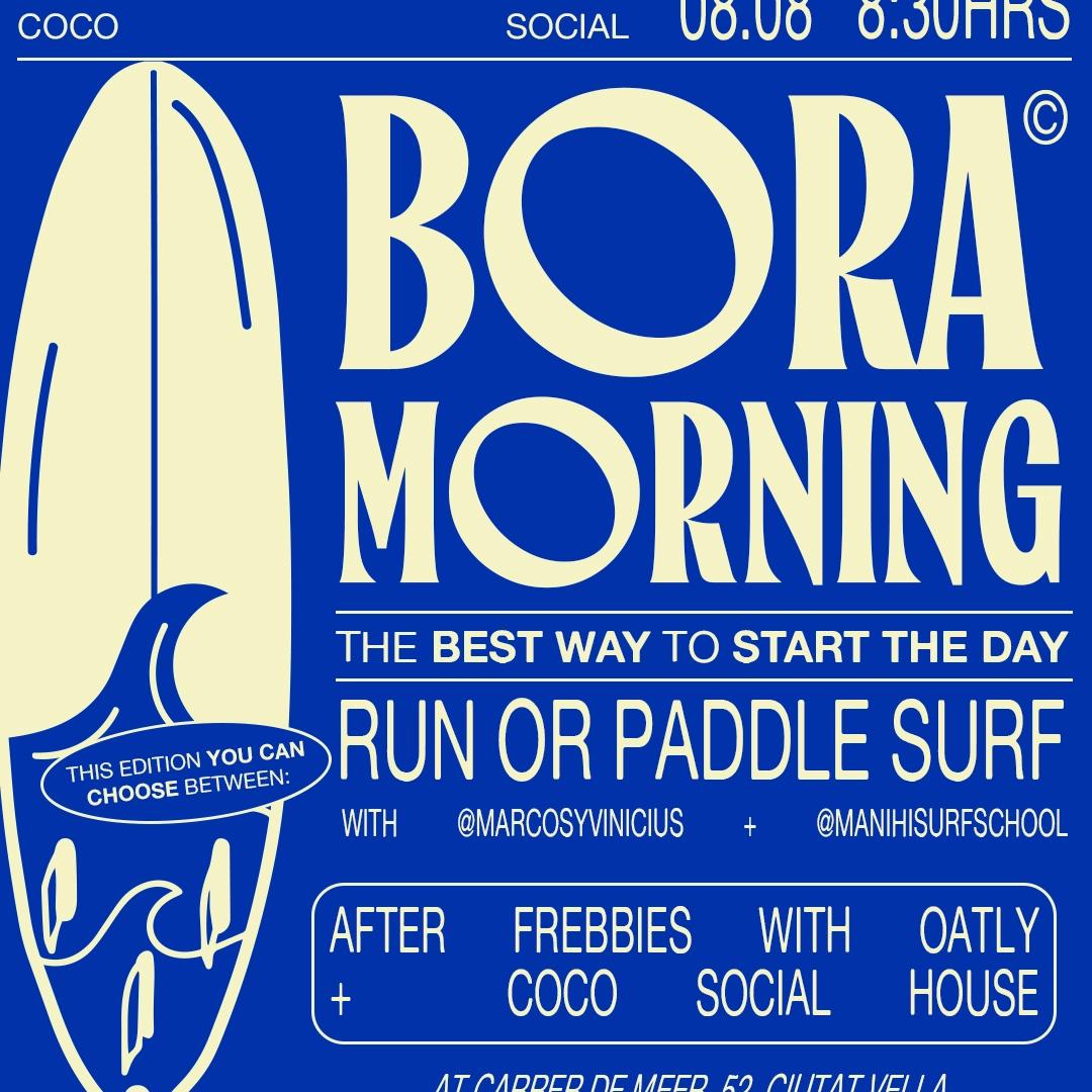 Bora Morning