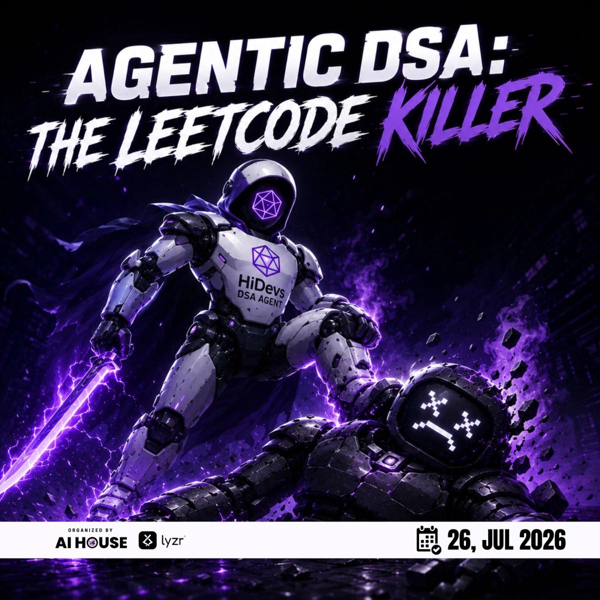 Agentic DSA: The LeetCode Killer