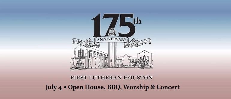 175th Anniversary Community Celebration: July 4th Open House, Worship & Concert