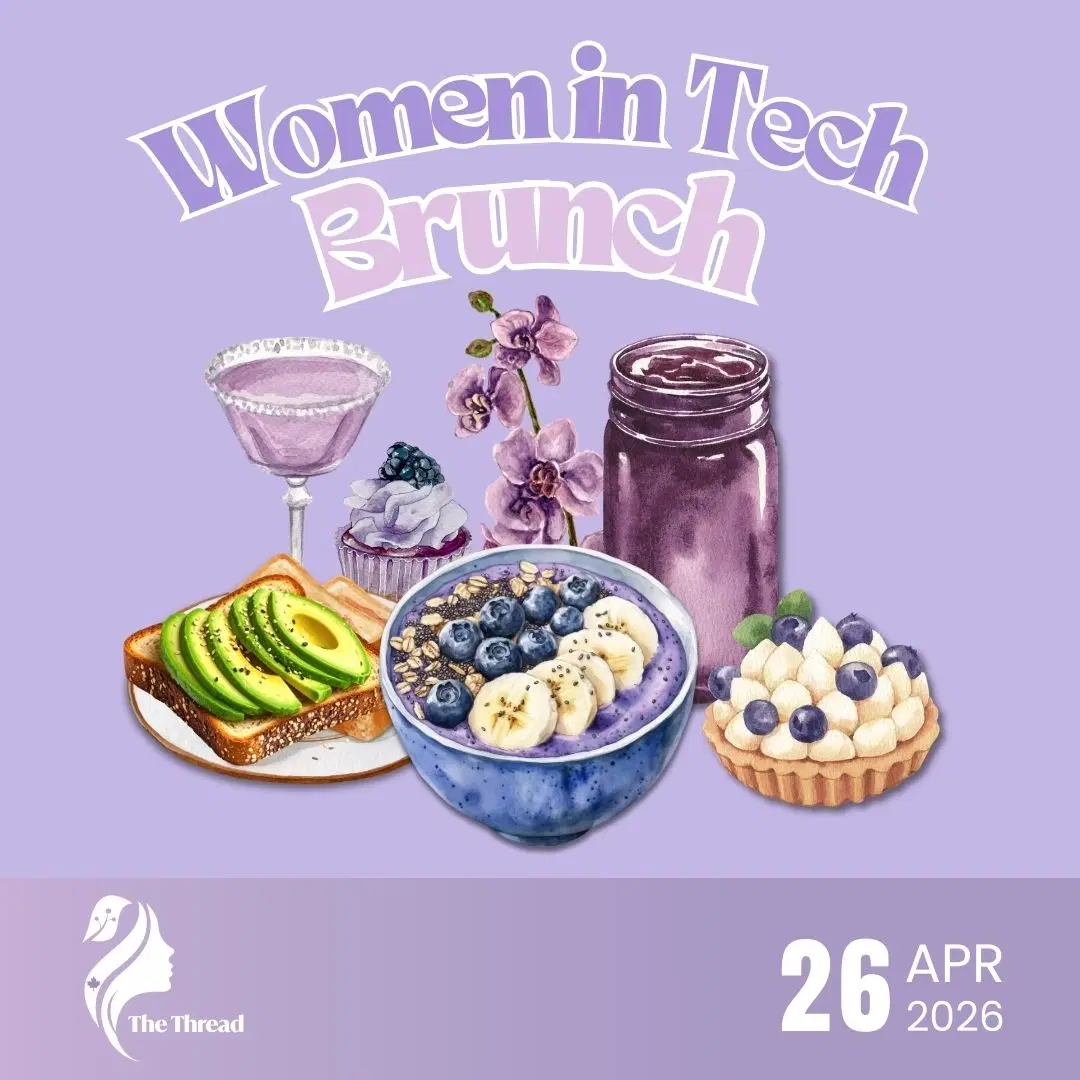 Bites & Brilliance in Burnaby | Brunch for Women in Tech