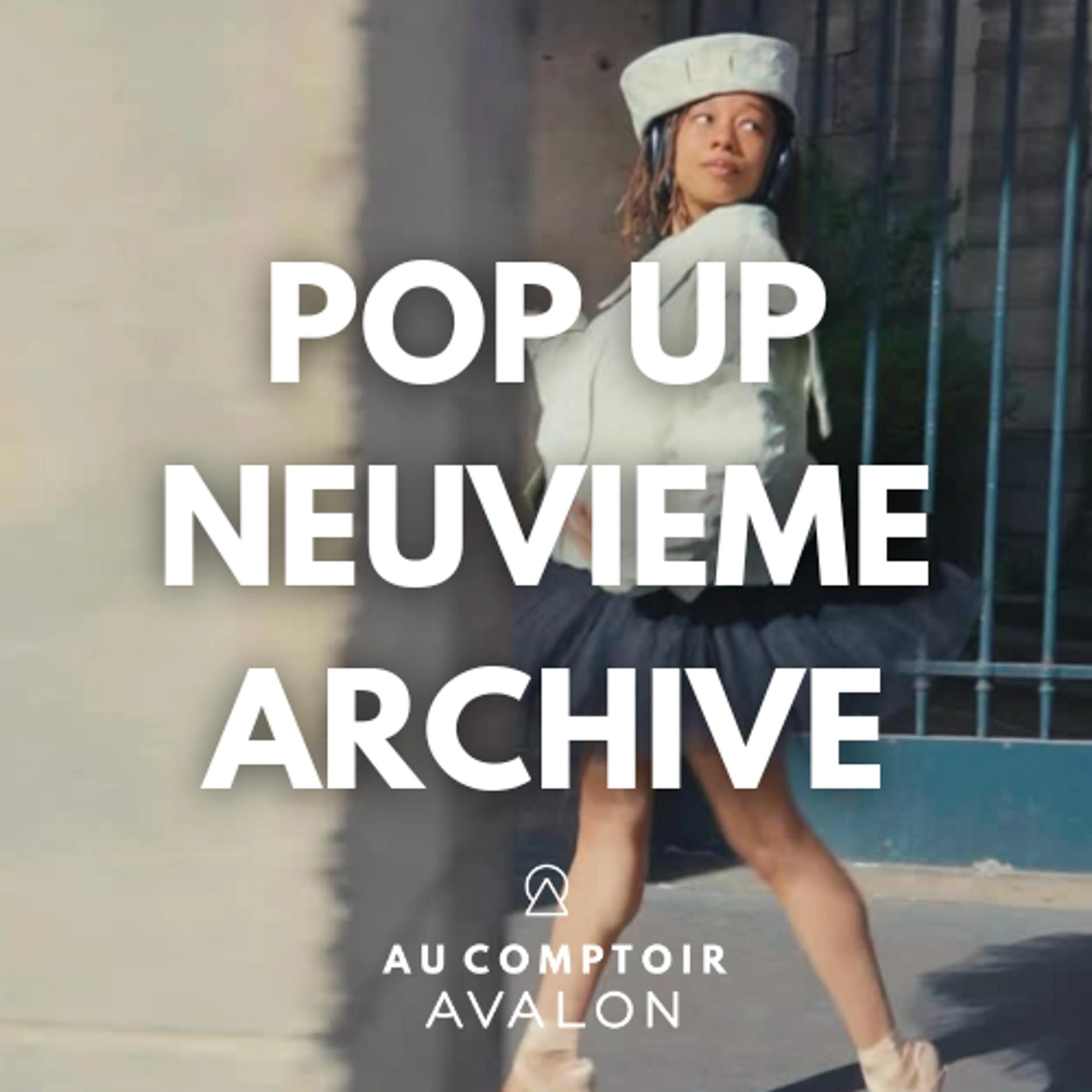 Pop-up Neuvième Archive au Comptoir Avalon