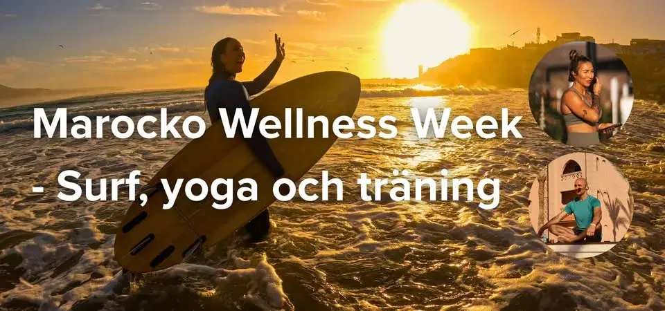 Marocko Wellness Week med Pischa Strindstedt och Naofal Ouazzani