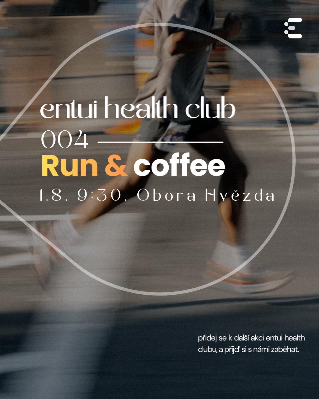 Entui Run & Coffee: Hvězda