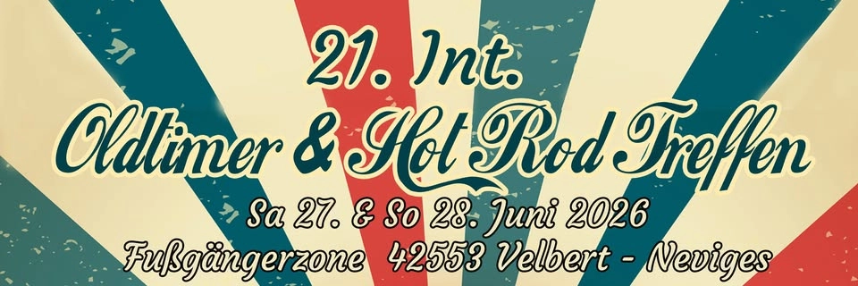 21. int. Oldtimer-HotRod~Musikfestival bis Baujahr 1999 in 42553 Velbert-Neviges Fußgängerzone