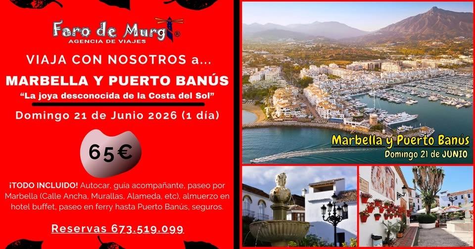 Excursión a MARBELLA y Puerto Banús + Almuerzo Buffet y paseo en barco