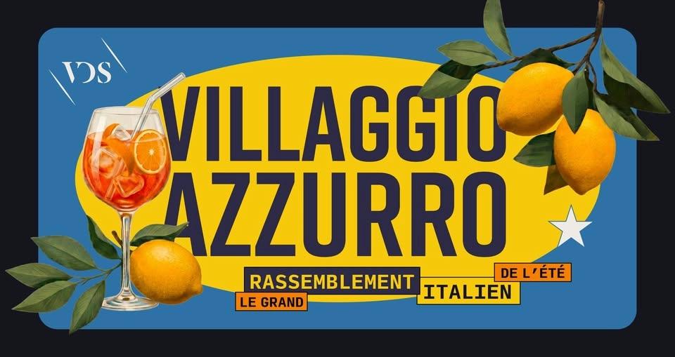 Villaggio Azzurro 🌞 Italian Summer Fest