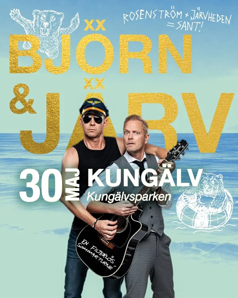 Björn Rosenström + Thomas Järvheden | Partybandet Tre Drag & DJ | 30 maj | Kungälvsparken - Kungälv