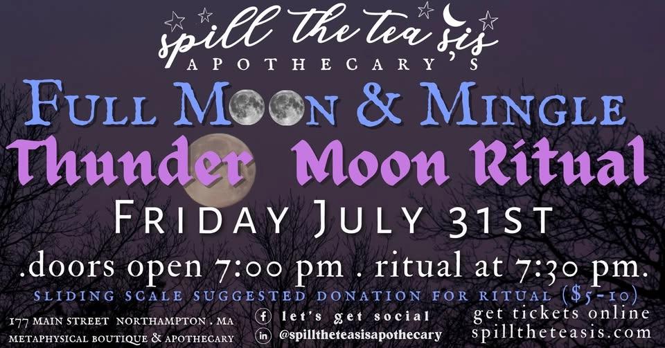 Thunder Full Moon ~ Ritual and Social Gathering