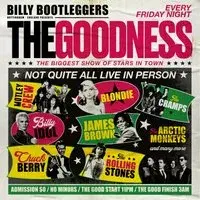 THE GOODNESS - Fridays @ Billy's