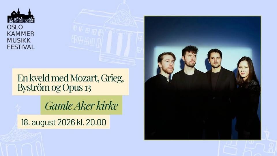 En kveld med Mozart, Grieg, Byström og Opus 13