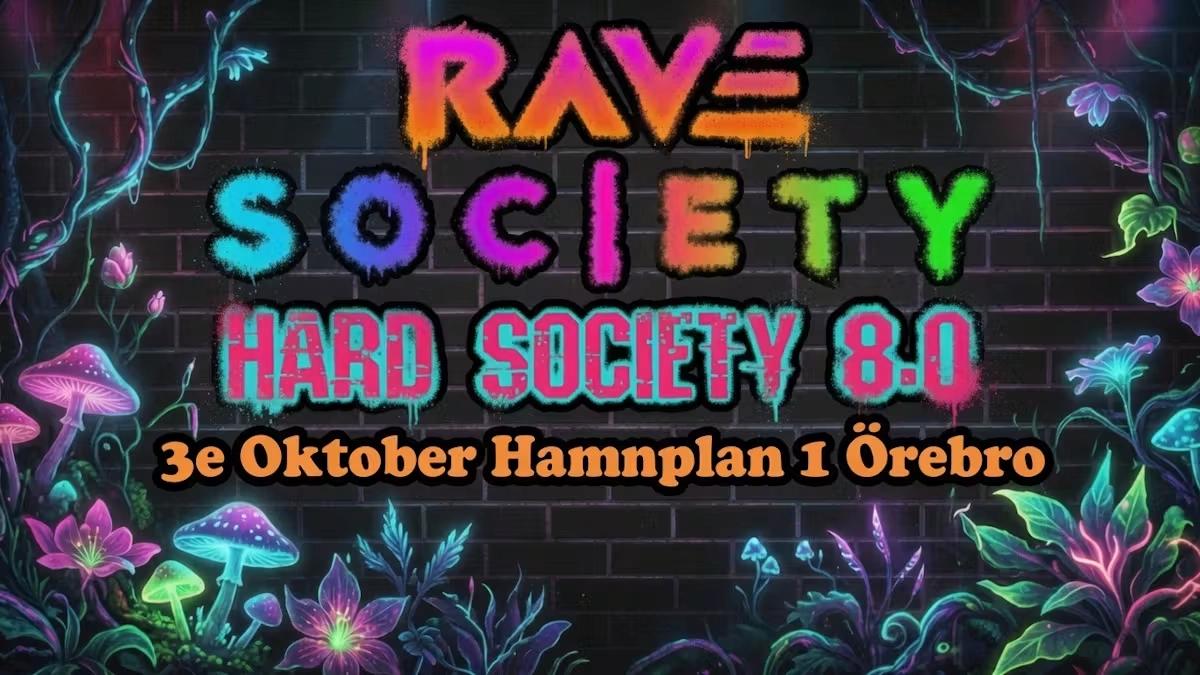Hard Society 8.0