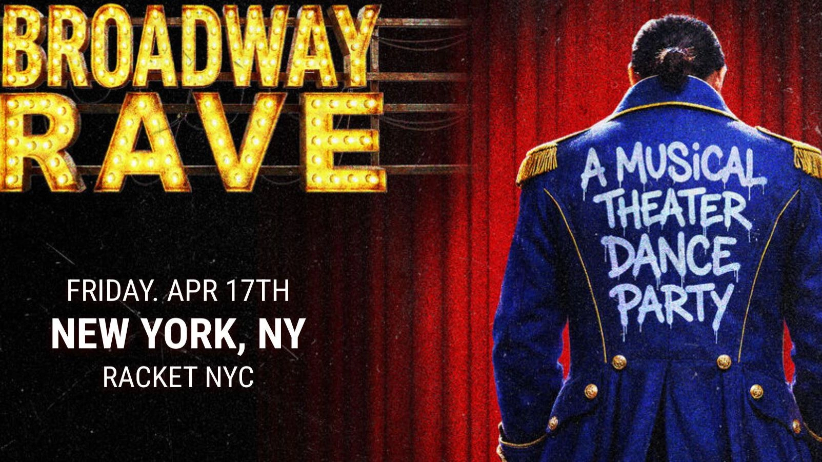 Broadway Rave