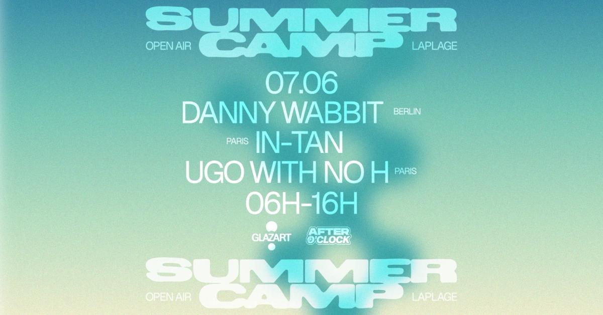 After O'Clock X La Plage Open Air: Danny Wabbit, In-Tan, UGO WITH NO H