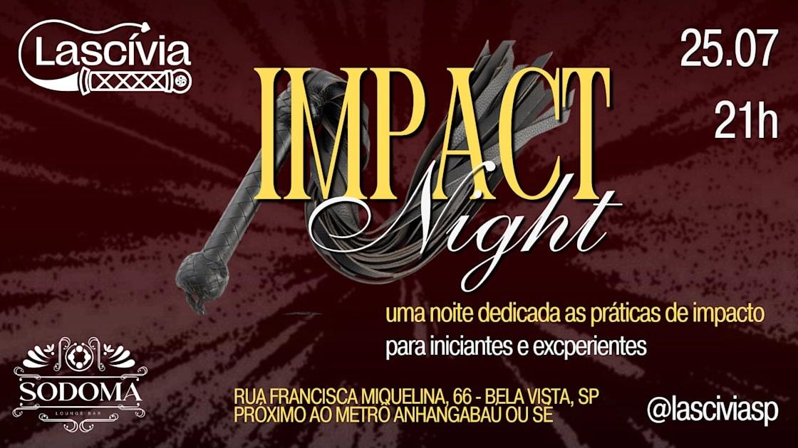 Lascívia - Impact Night